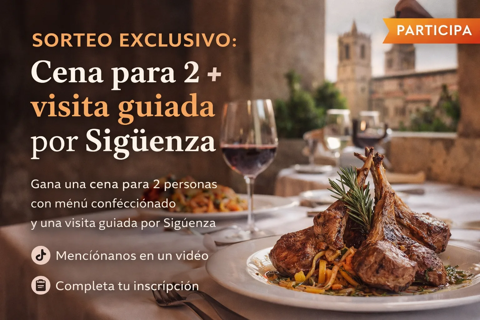 Sorteo de cena para 2 personas y visita guiada por Sigüenza